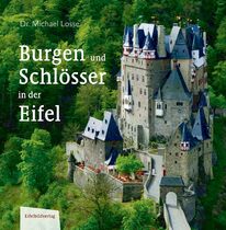 Burg Eltz: Zeitreise in die majestätische Welt des Mittelalters